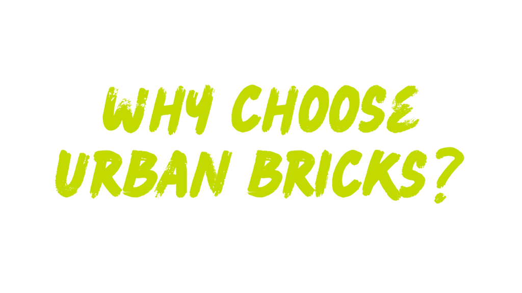 Why choose urban bricks